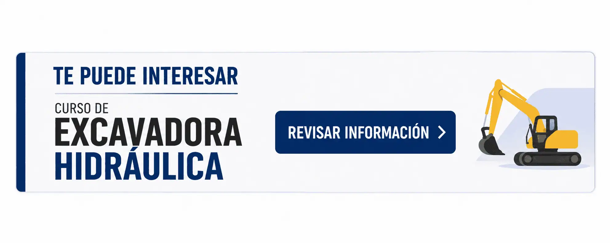 Ver curso de Excavadora Hidráulica